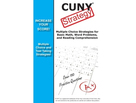 Livro Cuny Test Strategy Winning Multiple Choice Strategies For The Cuny Test! De Complete Test Preparation Inc (inglês)