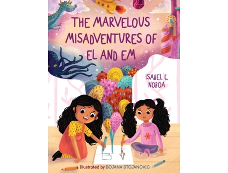 Livro The Marvelous Misadventures of El and Em Isabel C Noboa (Inglês)