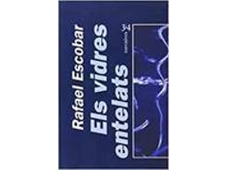 Livro Els Vidres Entelats de Rafael Escobar Martínez (Espanhol)