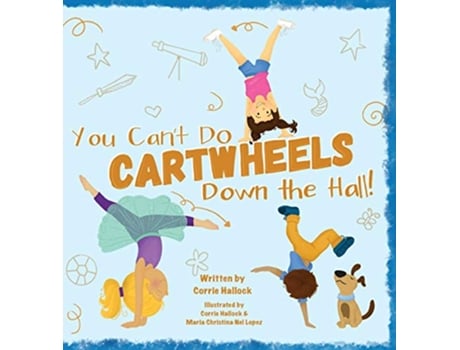 Livro You Cant Do Cartwheels Down the Hall de Corrie Hallock (Inglês)