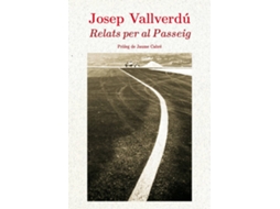 Livro Relats Per Al Passeig de Josep Vallverdu
