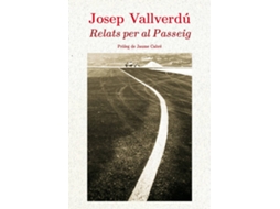 Livro Relats Per Al Passeig de Josep Vallverdu (Catalão)