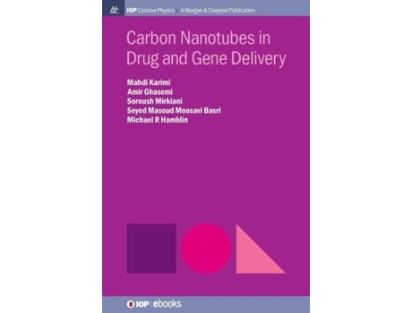 Livro Carbon Nanotubes In Drug And Gene Delivery De Mahdi Karimi (inglês)