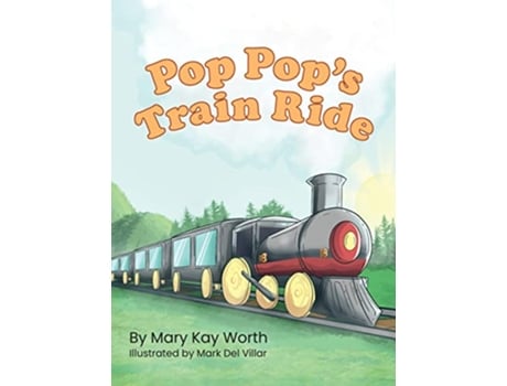 Livro Pop Pops Train Ride de Mary Kay Worth (Inglês - Capa Dura)