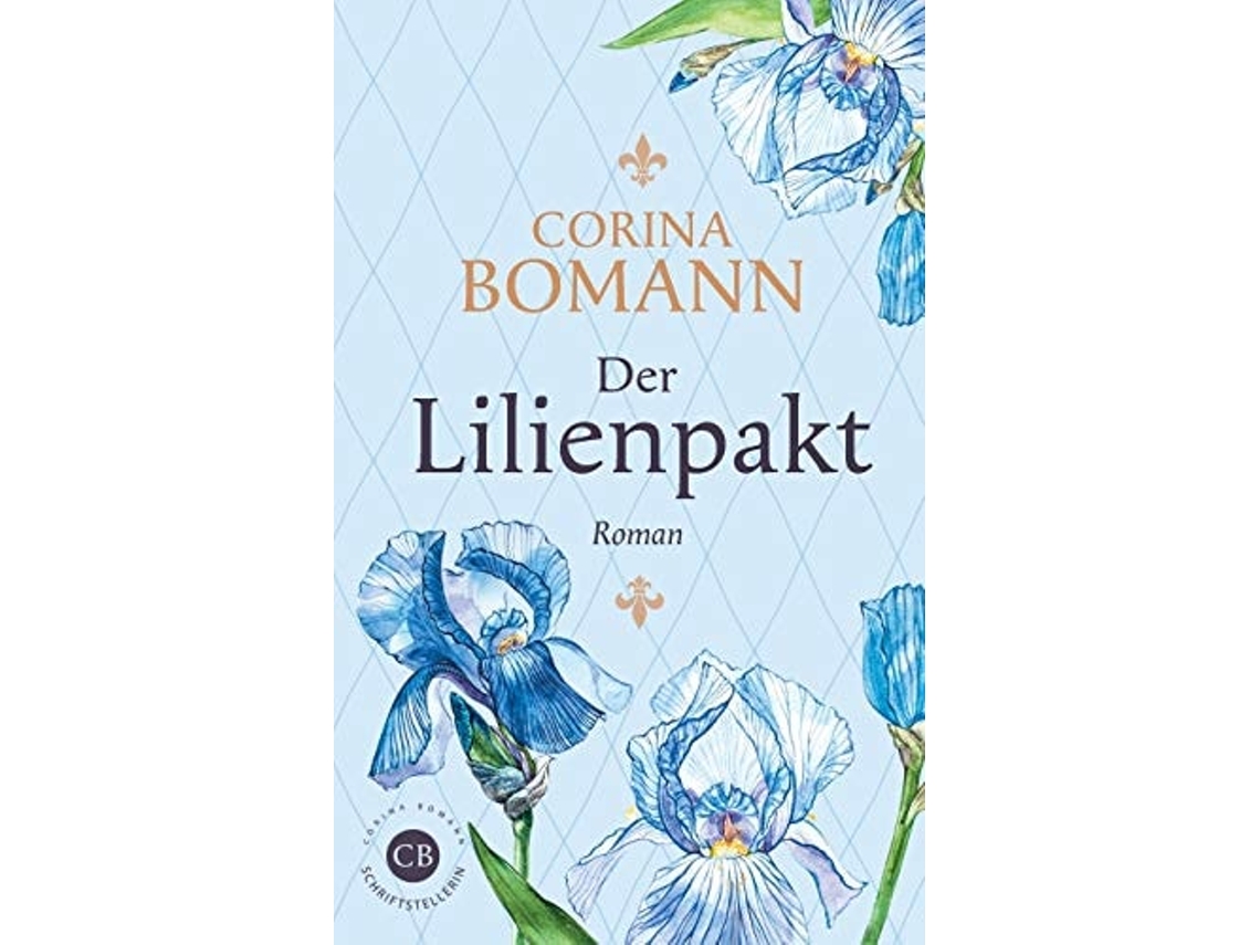 Livro Der Lilienpakt De Corina Bomann (alemão)
