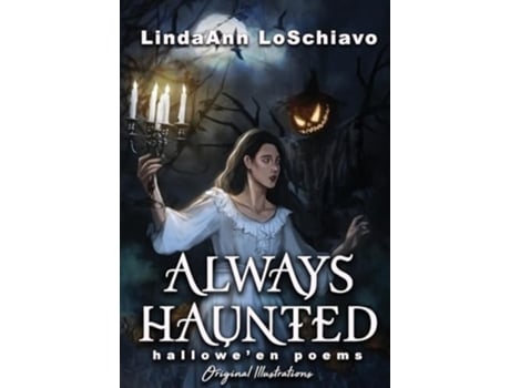 Livro Always Haunted Halloween Poems de Lindaann Loschiavo (Inglês)