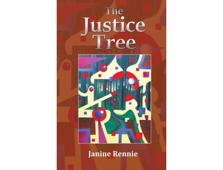 Livro The Justice Tree de Janine Rennie (Inglês)