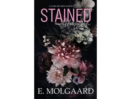 Livro Stained with Ash de E Molgaard (Inglês)
