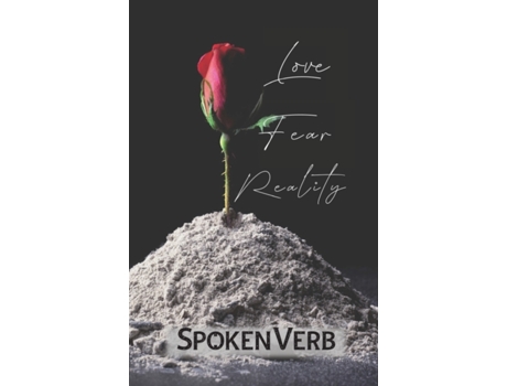 Livro Love, Fear, Reality SpokenVerb, Joel P Martin (Inglês)