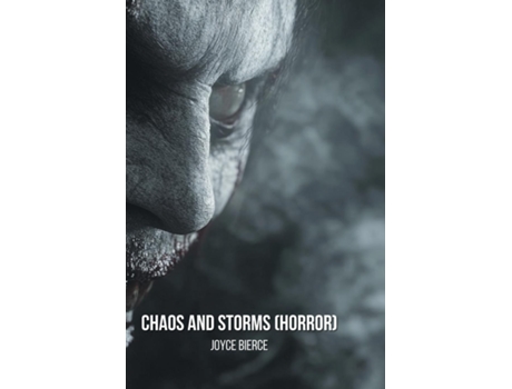 Livro Chaos and Storms de Joyce Bierce (Inglês)