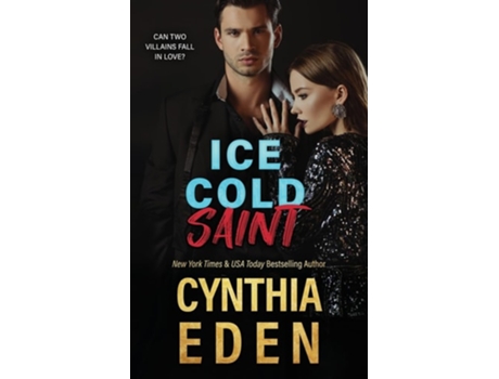 Livro Ice Cold Saint De Cynthia Eden (inglês)