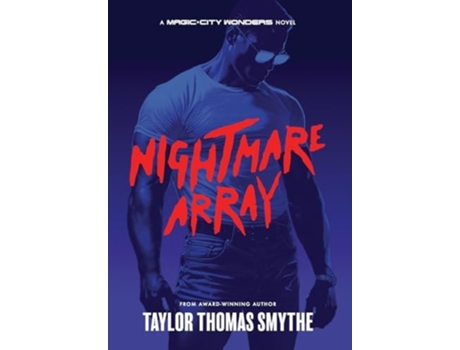 Livro Nightmare Array A Magic City Wonders Novel de Taylor Thomas Smythe (Inglês)