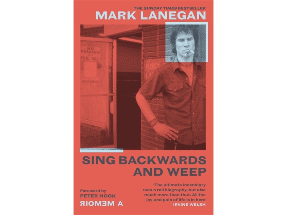 Livro sing backwards and weep de mark lanegan (inglês) Worten.pt