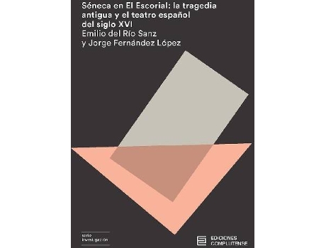 Livro Séneca En El Escorial de Emilio Del Río Sanz (Espanhol)