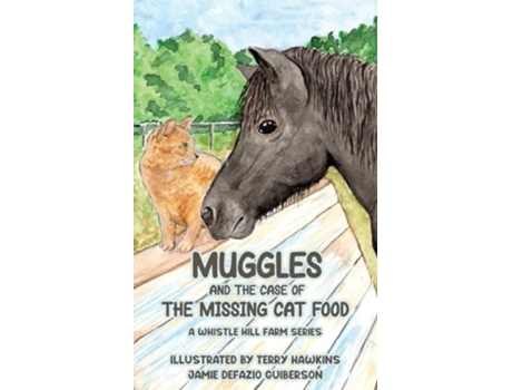 Livro Muggles and the Case of the Missing Cat Food de Jamie Defazio Guiberson (Inglês)