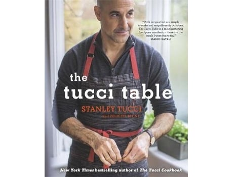 Livro the tucci table: cooking with family and friends de stanley tucci,felicity blunt (inglês)