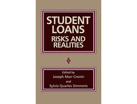 Livro Student Loans Risks and Realities de Joseph Marr Cronin Sylvia Quarles Simmons (Inglês)