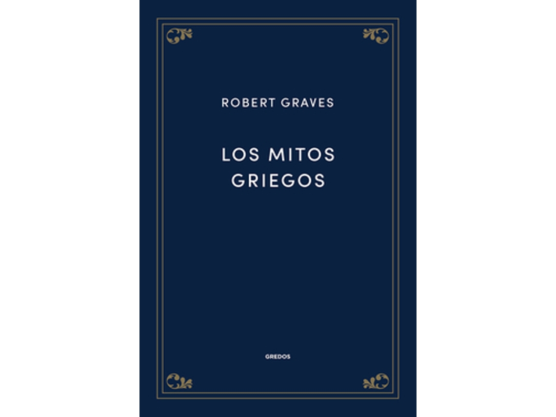 Livro Los Mitos Griegos de Graves e Robert