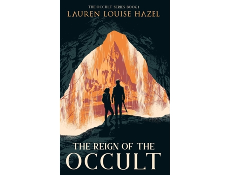 Livro The Reign of the Occult de Lauren Louise Hazel (Inglês)