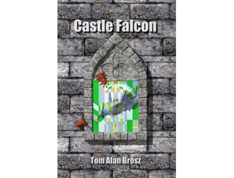 Livro Castle Falcon de Tom Alan Brosz (Inglês)