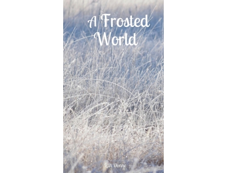 Livro A Frosted World de Lan Donne (Inglês)