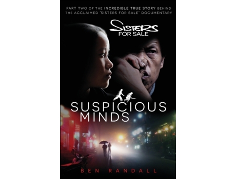Livro Suspicious Minds: Part two of the incredible true story behind the acclaimed 'Sisters for Sale' documentary Ben Randall (Inglês)