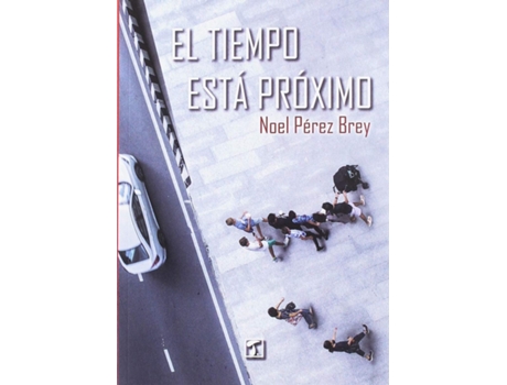Livro Tiempo Está Próximo, El de Noel Pérez Brey (Espanhol)