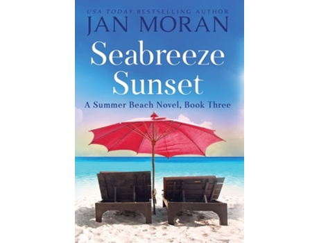 Livro Seabreeze Sunset De Jan Moran (inglês - Capa Dura)