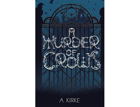 Livro A Murder of Crows de A Kirke (Inglês)