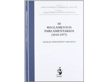 Livro Leyes Politicas, 3 Reglamentos Parlamentarios de Joaquin Varela