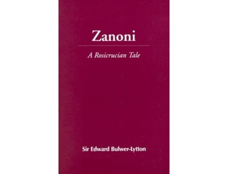 Livro Zanoni de Edward Bulwer-Lytton (Inglês)
