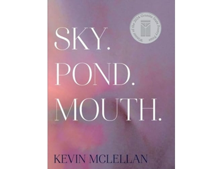 Livro Sky.Pond.Mouth. de Kevin McLellan (Inglês)