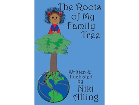 Livro The Roots of My Family Tree de Niki Alling (Inglês)