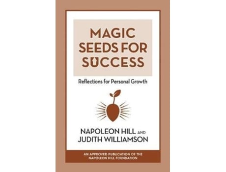 Livro magic seeds for success: reflections for personal growth de napoleon hill,judith williamson (inglês)