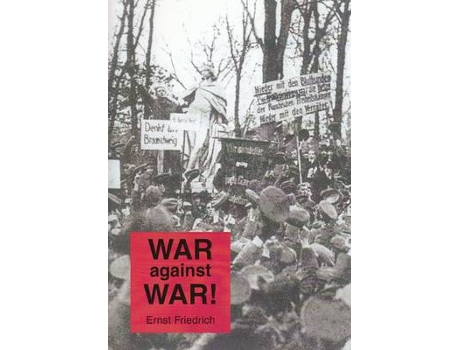 Livro war against war! de ernst friedrich (inglês)