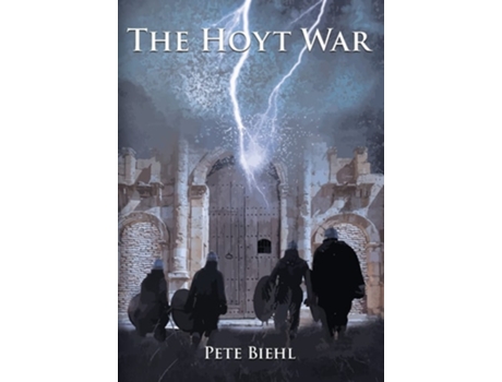 Livro The Hoyt War De Pete Biehl (inglês - Capa Dura)