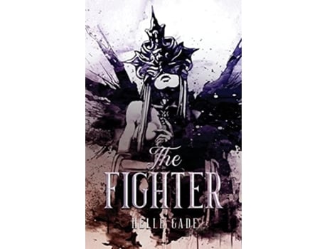 Livro The Fighter De Helle Gade (inglês - Capa Dura)