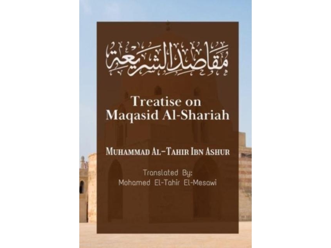 Livro Treatise On Maqasid Al-shariah De Muhammad Al-tahir Ibn Ashur (inglês)