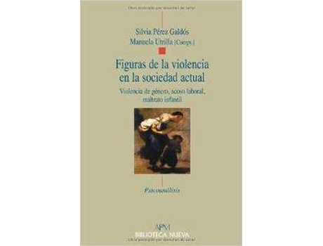 Livro Figuras De La Violencia En La Sociedad Actual