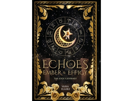 Livro Echoes of Ember and Effigy de Vana Elaire (Inglês)