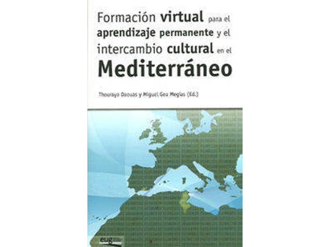 Livro Formacion Virtual Para El Aprendizaje Permanente Y El Interc (Espanhol)