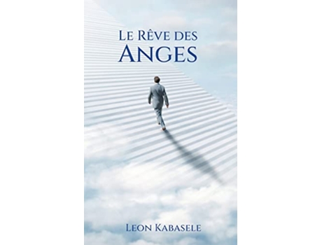 Livro Le Rêve des Anges French Edition de Leon Kabasele (Francês)