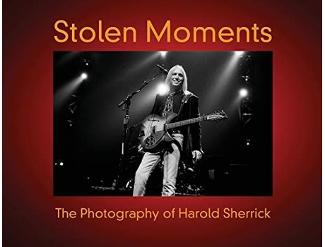 Livro Stolen Moments The Photography Of Harold Sherrick De Harold Sherrick (inglês)