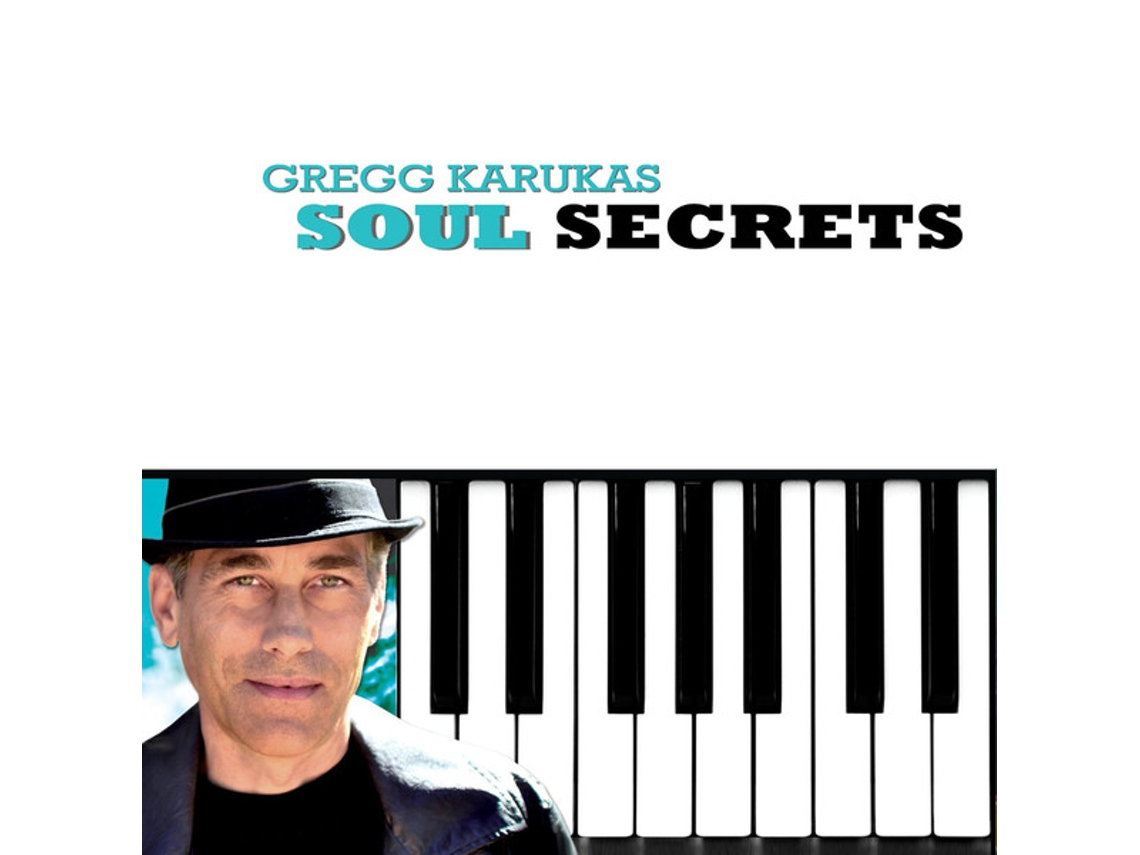 CD Gregg Karukas - Soul Secrets