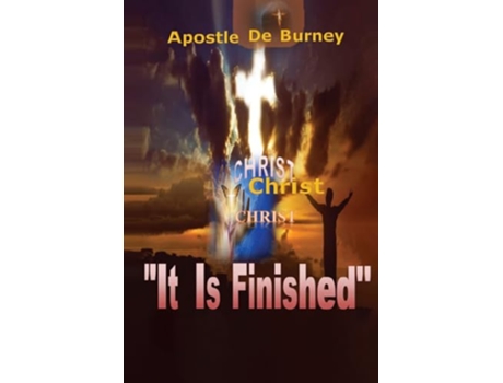 Livro It Is Finished One of The Best Books to Read To Help You Get Closer To God de Derrick E Burney (Inglês)