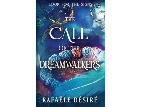 Livro The Call of The Dreamwalkers de Rafaële Désiré (Inglês)