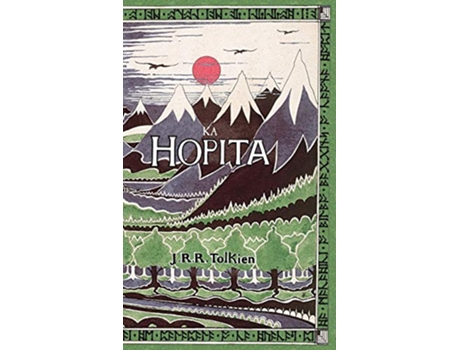 Livro Ka Hopita a i ole I Laila a Hoi Hou mai The Hobbit in Hawaiian Hawaiian Edition de J R R Tolkien (Inglês)