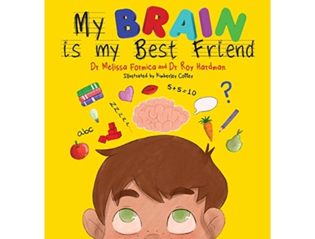 Livro My Brain Is My Best Friend de Melissa Formica Roy Hardman (Inglês)