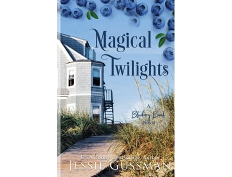Livro Magical Twilights Large Print Edition Blueberry Beach Sweet Beach Romance Book 7 de Jessie Gussman (Inglês)