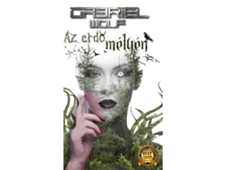 Livro Az erd337 melyen de Wolf e Gabriel (Húngaro)